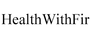 HEALTHWITHFIR