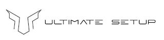 ULTIMATE SETUP
