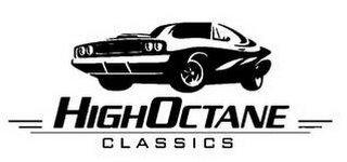 HIGHOCTANE CLASSICS