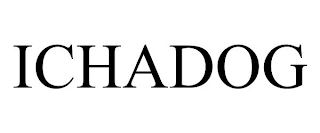 ICHADOG