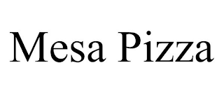 MESA PIZZA