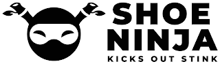 SHOE NINJA KICKS OUT STINK