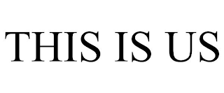 THIS IS US
