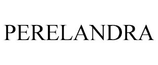 PERELANDRA