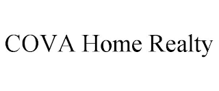 COVA HOME REALTY