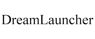DREAMLAUNCHER