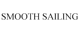 SMOOTH SAILING