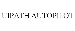 UIPATH AUTOPILOT