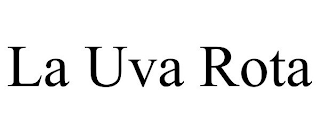 LA UVA ROTA