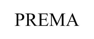 PREMA
