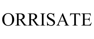 ORRISATE