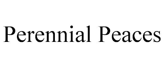 PERENNIAL PEACES