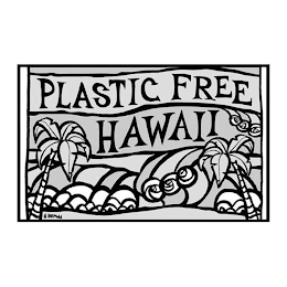 PLASTIC FREE HAWAII H BROWN