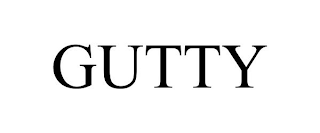 GUTTY
