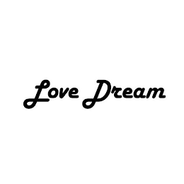 LOVE DREAM