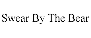 SWEAR BY THE BEAR