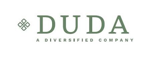 DUDA A DIVERSIFIED COMPANY