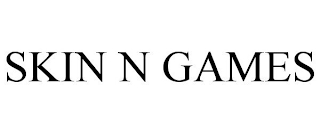 SKIN N GAMES