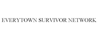 EVERYTOWN SURVIVOR NETWORK