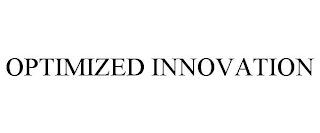 OPTIMIZED INNOVATION