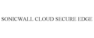 SONICWALL CLOUD SECURE EDGE