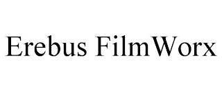 EREBUS FILMWORX