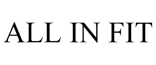 ALL IN FIT