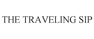 THE TRAVELING SIP