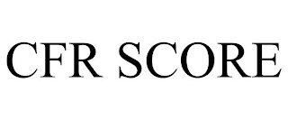 CFR SCORE