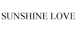 SUNSHINE LOVE