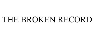 THE BROKEN RECORD