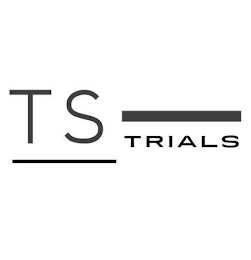 TS TRIALS