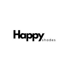 HAPPY SHADES