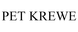 PET KREWE