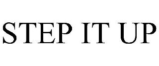 STEP IT UP