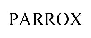 PARROX