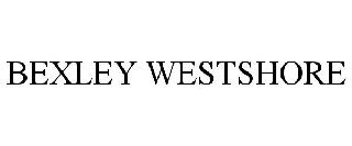 BEXLEY WESTSHORE