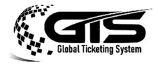 GTS GLOBAL TICKETING SYSTEM