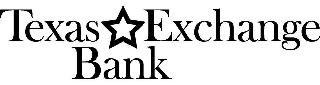 TEXAS EXCHANGE BANK