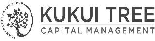 PLAN • PREPARE • PROSPER KUKUI TREE CAPITAL MANAGEMENT