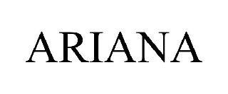 ARIANA