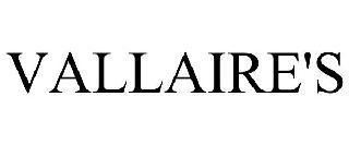 VALLAIRE'S