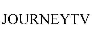 JOURNEYTV