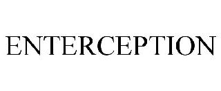 ENTERCEPTION