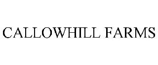 CALLOWHILL FARMS