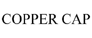 COPPER CAP