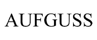 AUFGUSS