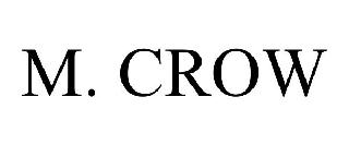 M. CROW