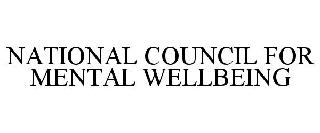 NATIONAL COUNCIL FOR MENTAL WELLBEING