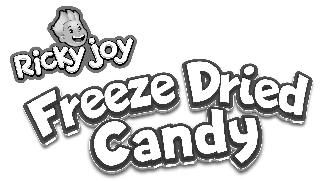 RICKY JOY FREEZE DRIED CANDY